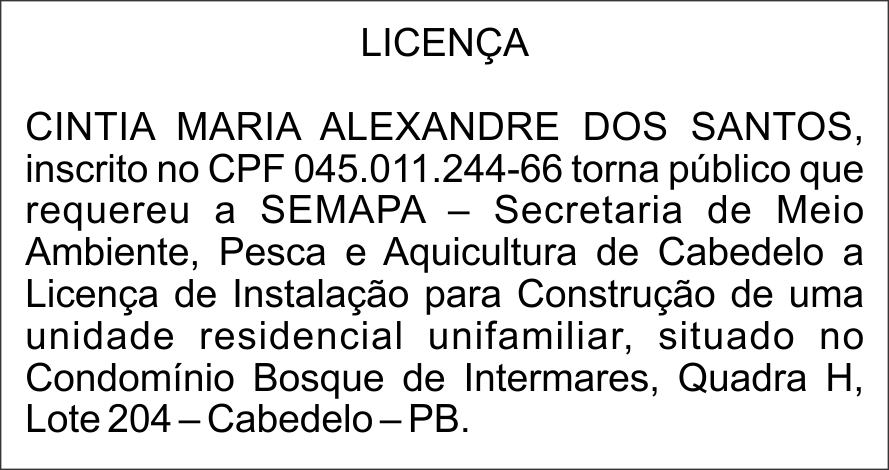 CINTIA MARIA ALEXANDRE DOS SANTOS – LICENÇA AMBIENTAL
