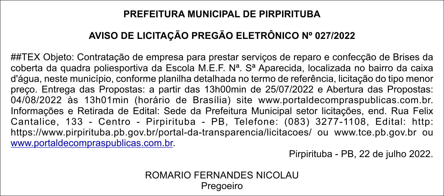 PREFEITURA MUNICIPAL DE PIRPIRITUBA – AVISO DE LICITAÇÃO – PREGÃO ELETRÔNICO Nº 027/2022