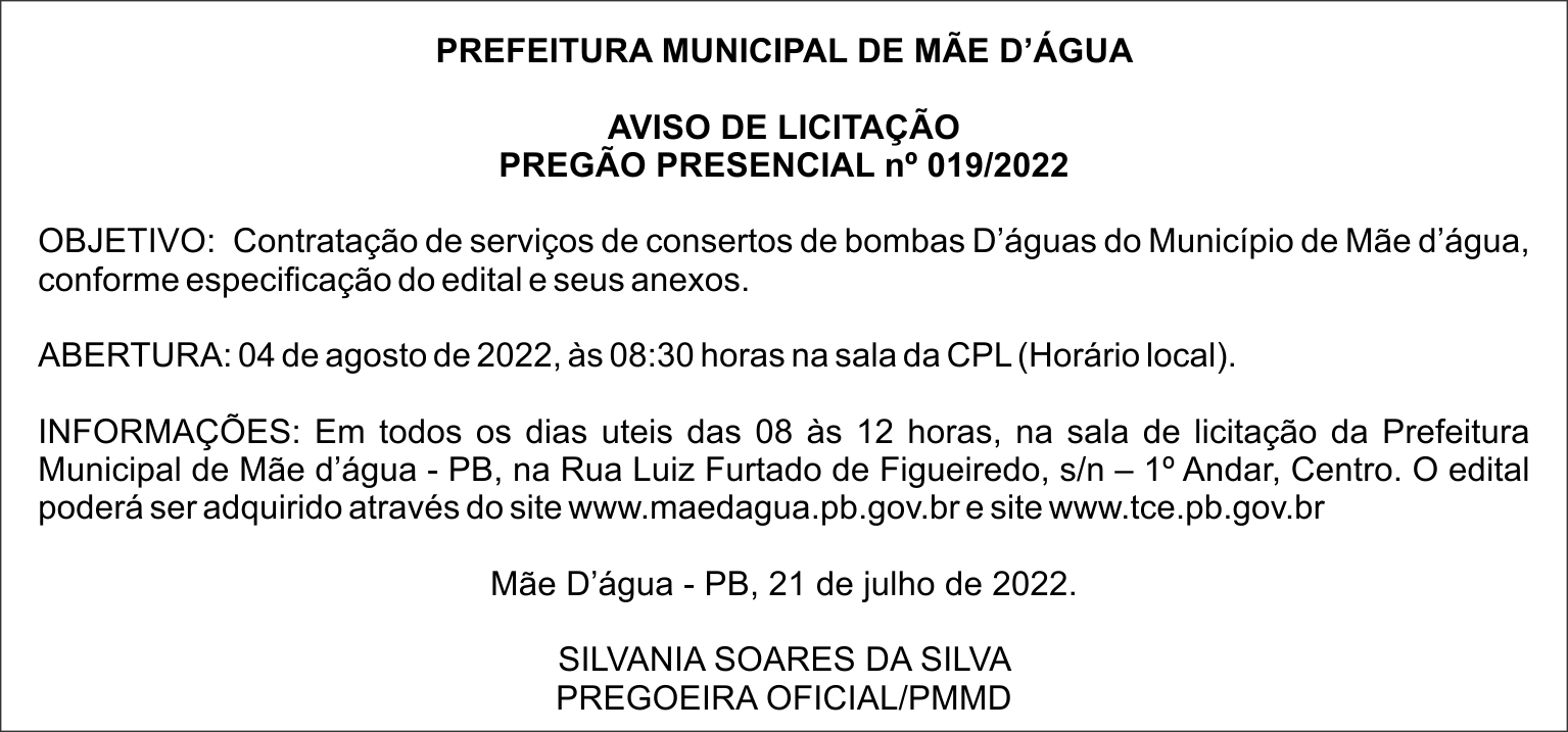 PREFEITURA MUNICIPAL DE MÃE D’ÁGUA  – AVISO DE LICITAÇÃO – PREGÃO PRESENCIAL nº 019/2022