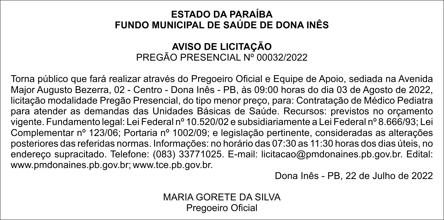 FUNDO MUNICIPAL DE SAÚDE DE DONA INÊS – AVISO DE LICITAÇÃO – PREGÃO PRESENCIAL Nº 00032/2022