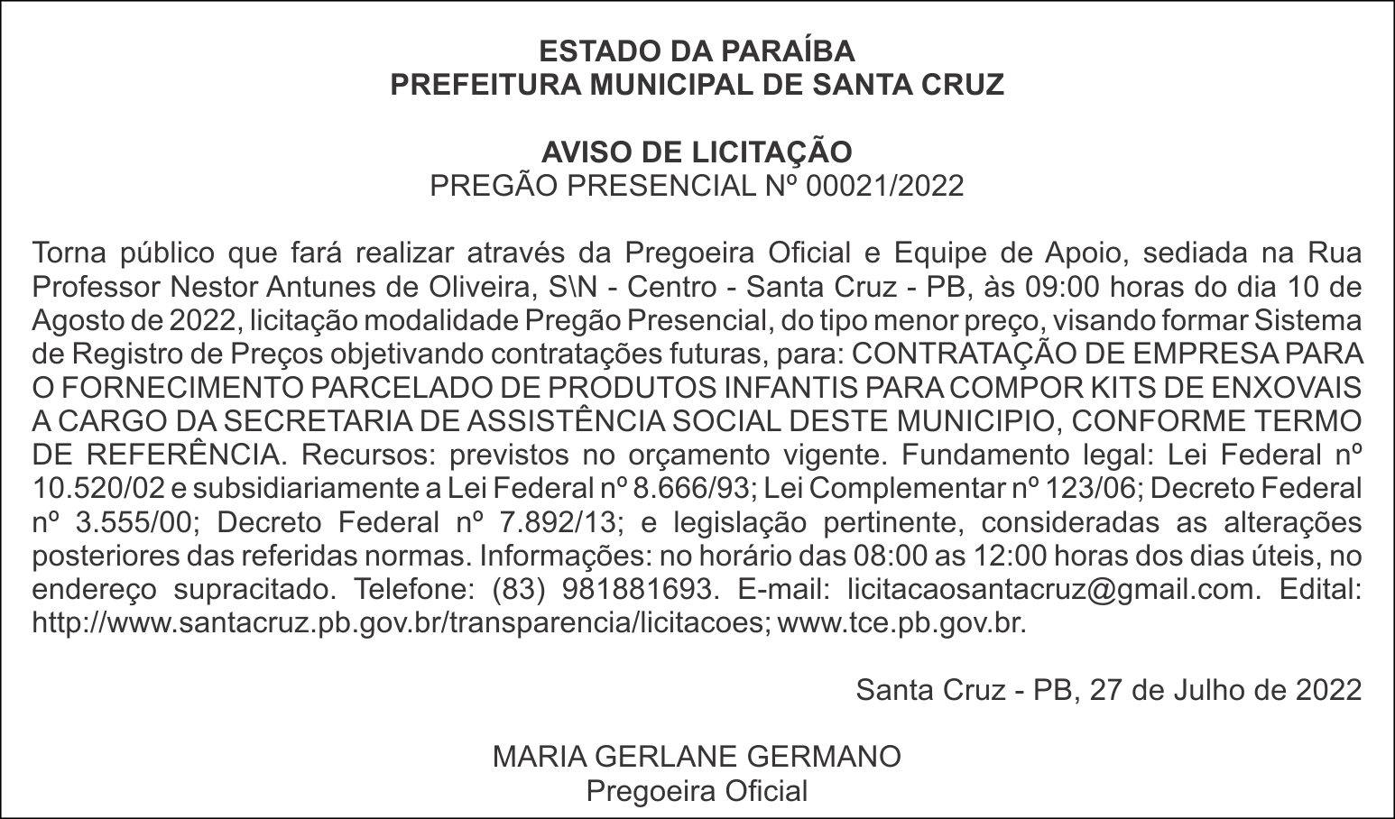 PREFEITURA MUNICIPAL DE SANTA CRUZ – AVISO DE LICITAÇÃO – PREGÃO PRESENCIAL Nº 00021/2022