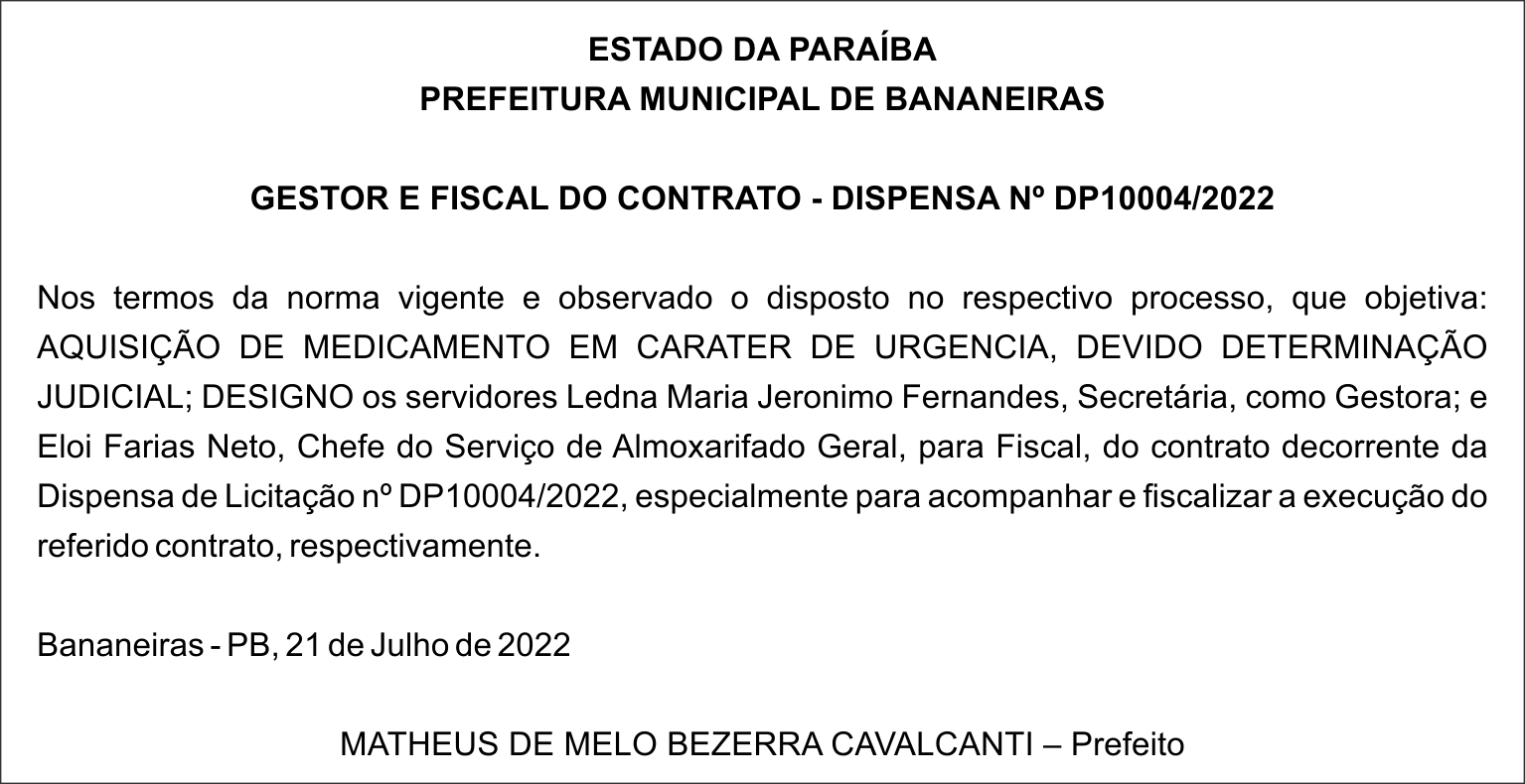 PREFEITURA MUNICIPAL DE BANANEIRAS – GESTOR E FISCAL DO CONTRATO – DISPENSA Nº DP10004/2022