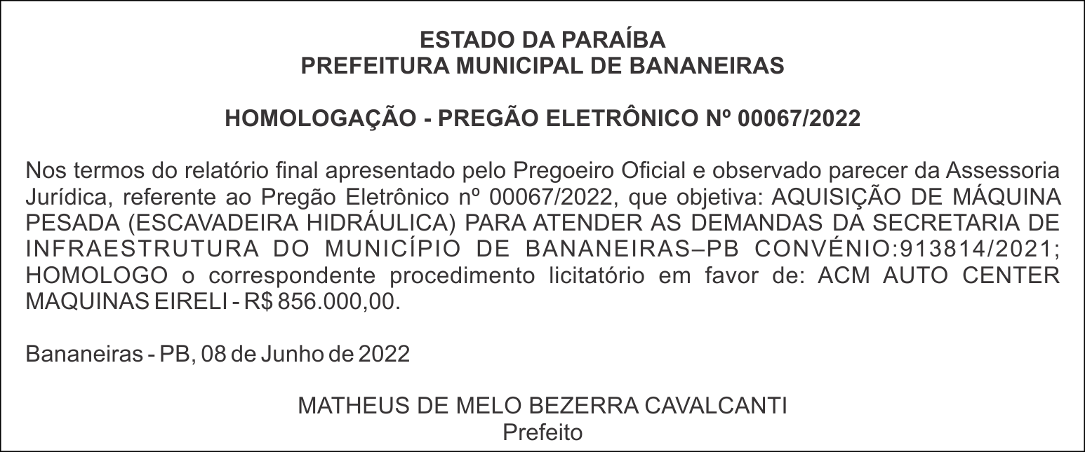 PREFEITURA MUNICIPAL DE BANANEIRAS – HOMOLOGAÇÃO – PREGÃO ELETRÔNICO Nº 00067/2022