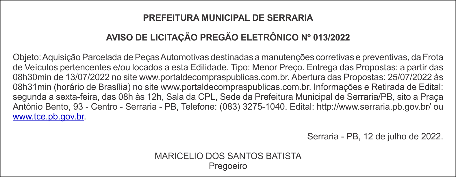 PREFEITURA MUNICIPAL DE SERRARIA – AVISO DE LICITAÇÃO – PREGÃO ELETRÔNICO Nº 013/2022