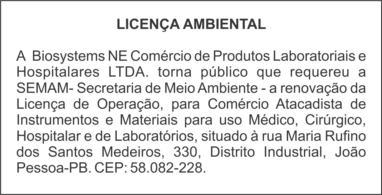 Biosystems NE Comércio de Produtos Laboratoriais e Hospitalares LTDA – Licença Ambiental