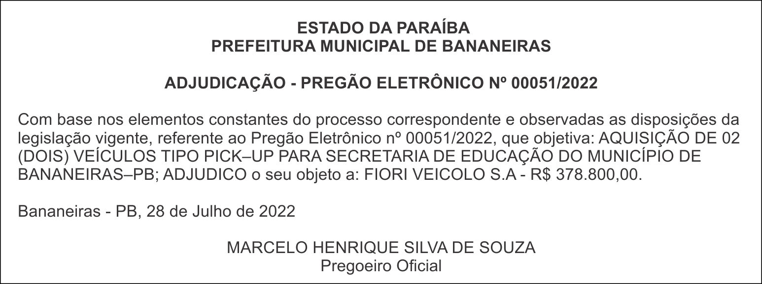 PREFEITURA MUNICIPAL DE BANANEIRAS – ADJUDICAÇÃO – PREGÃO ELETRÔNICO Nº 00051/2022
