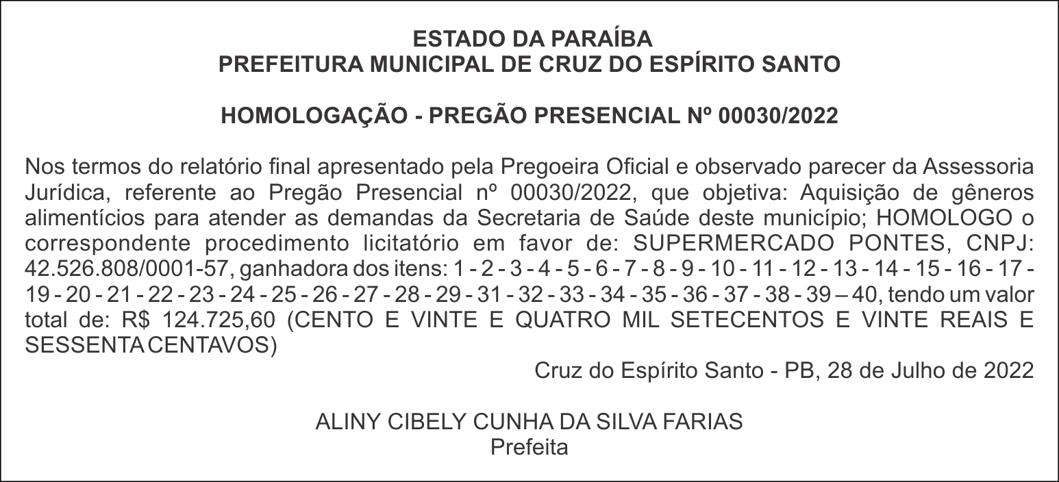 PREFEITURA MUNICIPAL DE CRUZ DO ESPÍRITO SANTO  – HOMOLOGAÇÃO – PREGÃO PRESENCIAL Nº 00030/2022