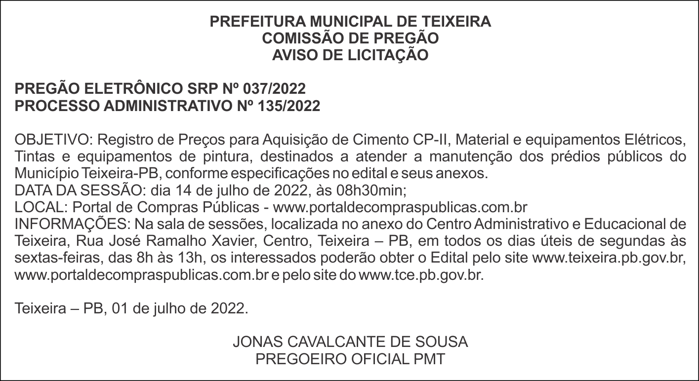 PREFEITURA MUNICIPAL DE TEIXEIRA – AVISO DE LICITAÇÃO – PREGÃO ELETRÔNICO SRP Nº 037/2022