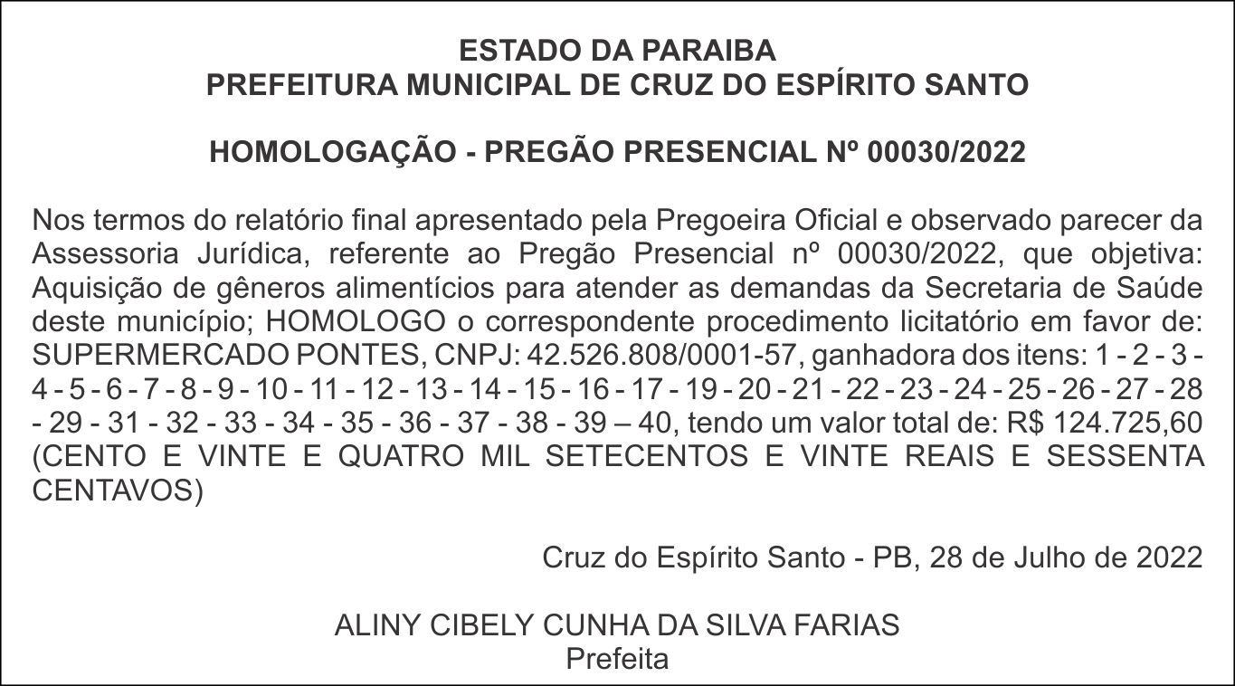 PREFEITURA MUNICIPAL DE CRUZ DO ESPÍRITO SANTO  – HOMOLOGAÇÃO – PREGÃO PRESENCIAL Nº 00030/2022