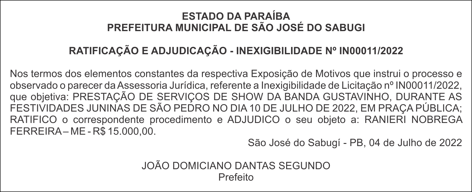 PREFEITURA MUNICIPAL DE SÃO JOSÉ DO SABUGI – RATIFICAÇÃO E ADJUDICAÇÃO – INEXIGIBILIDADE Nº IN00011/2022