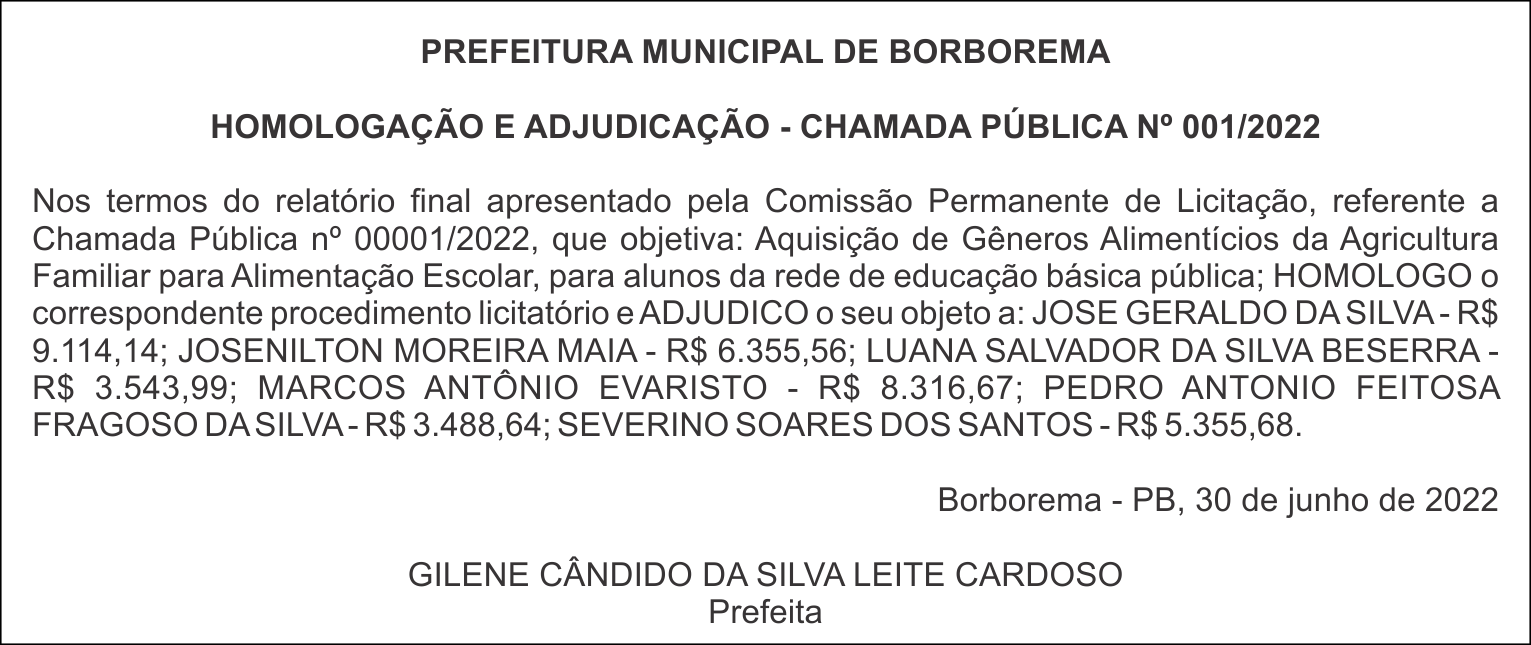 PREFEITURA MUNICIPAL DE BORBOREMA – HOMOLOGAÇÃO E ADJUDICAÇÃO – CHAMADA PÚBLICA Nº 001/2022