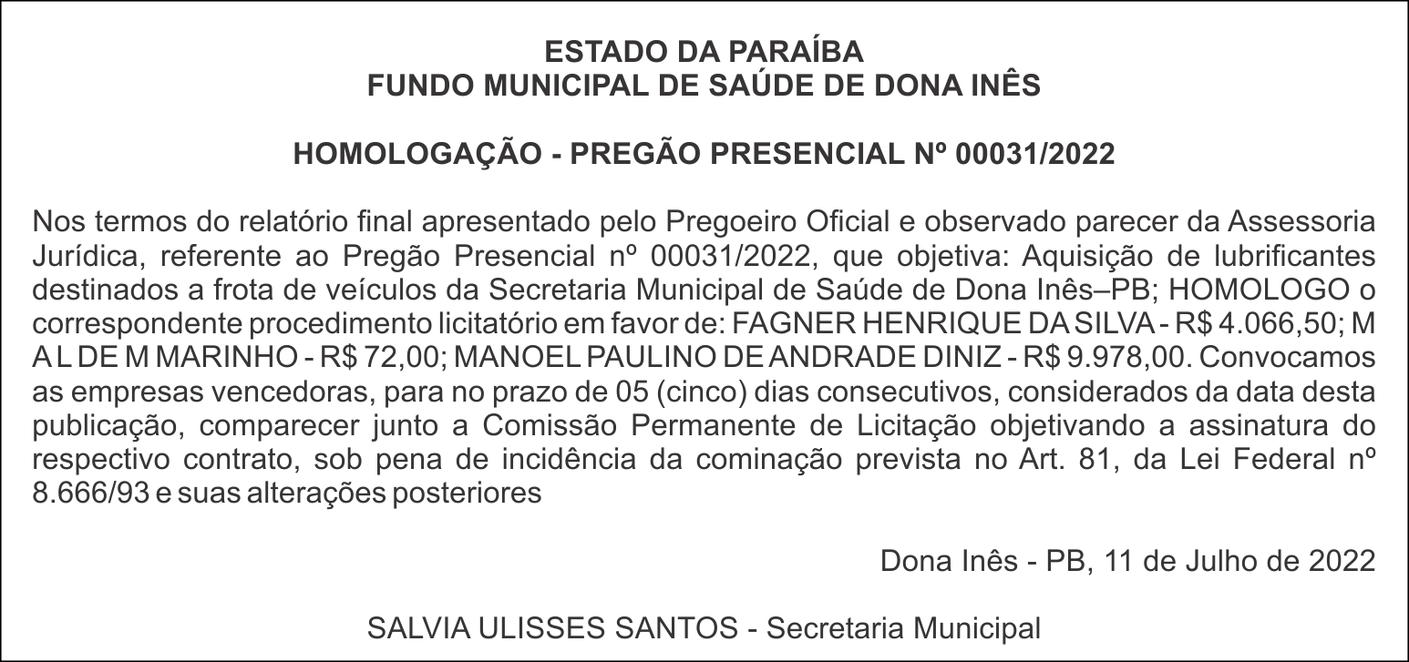 FUNDO MUNICIPAL DE SAÚDE DE DONA INÊS – HOMOLOGAÇÃO – PREGÃO PRESENCIAL Nº 00031/2022