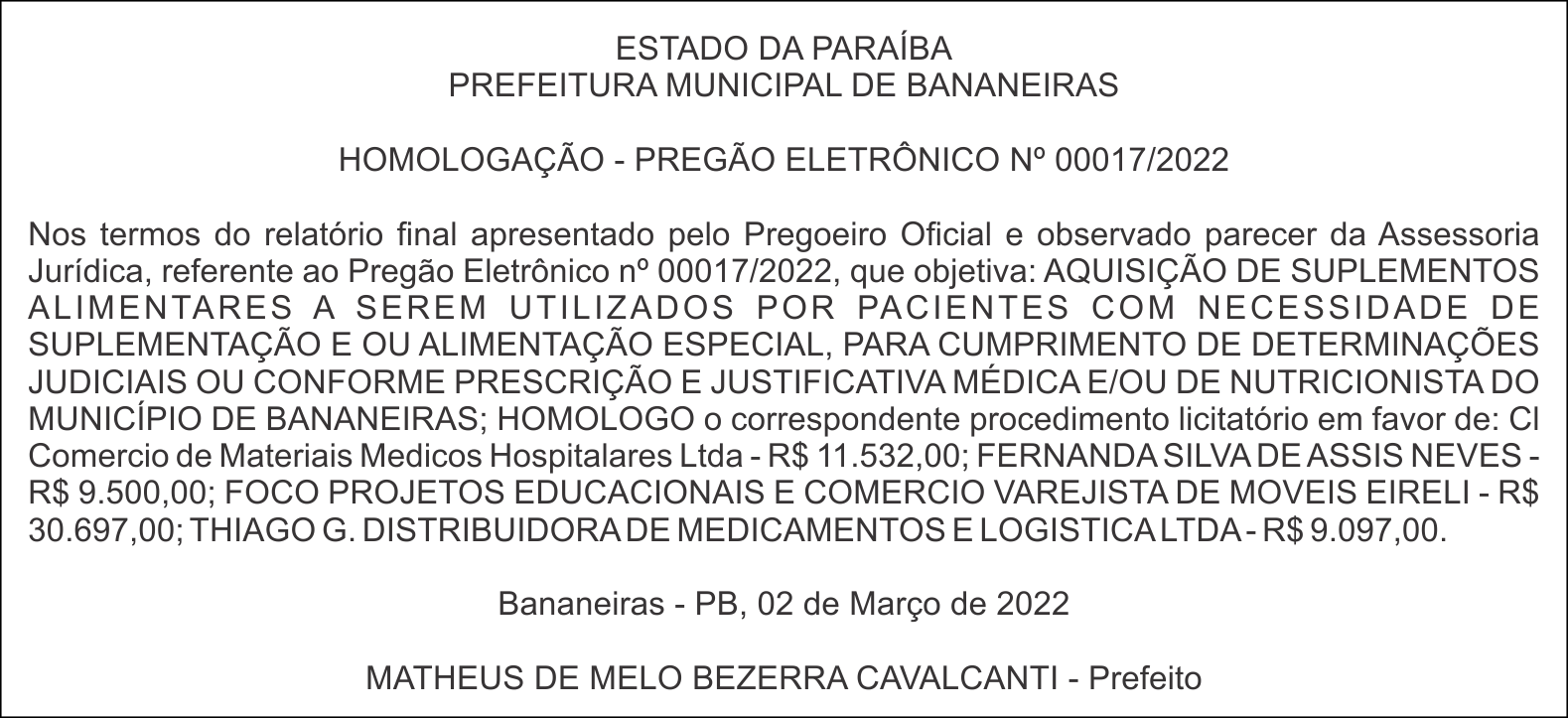 PREFEITURA MUNICIPAL DE BANANEIRAS – HOMOLOGAÇÃO – PREGÃO ELETRÔNICO Nº 00017/2022