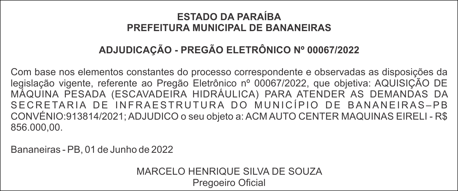 PREFEITURA MUNICIPAL DE BANANEIRAS – ADJUDICAÇÃO – PREGÃO ELETRÔNICO Nº 00067/2022
