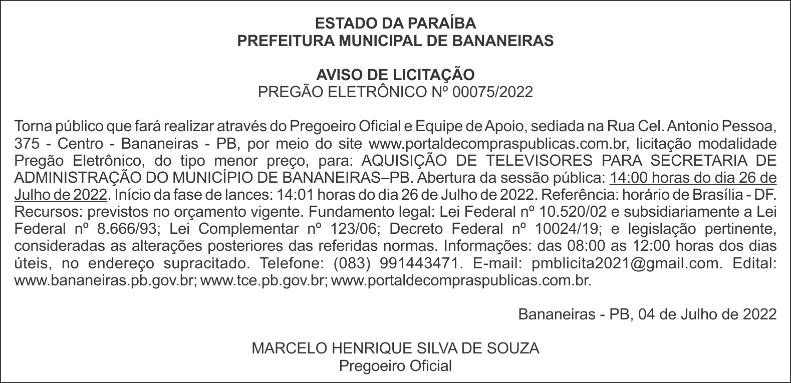 PREFEITURA MUNICIPAL DE BANANEIRAS – AVISO DE LICITAÇÃO – PREGÃO ELETRÔNICO Nº 00075/2022