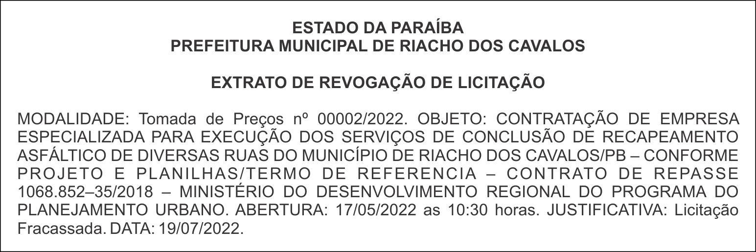 PREFEITURA MUNICIPAL DE RIACHO DOS CAVALOS – EXTRATO DE REVOGAÇÃO DE LICITAÇÃO