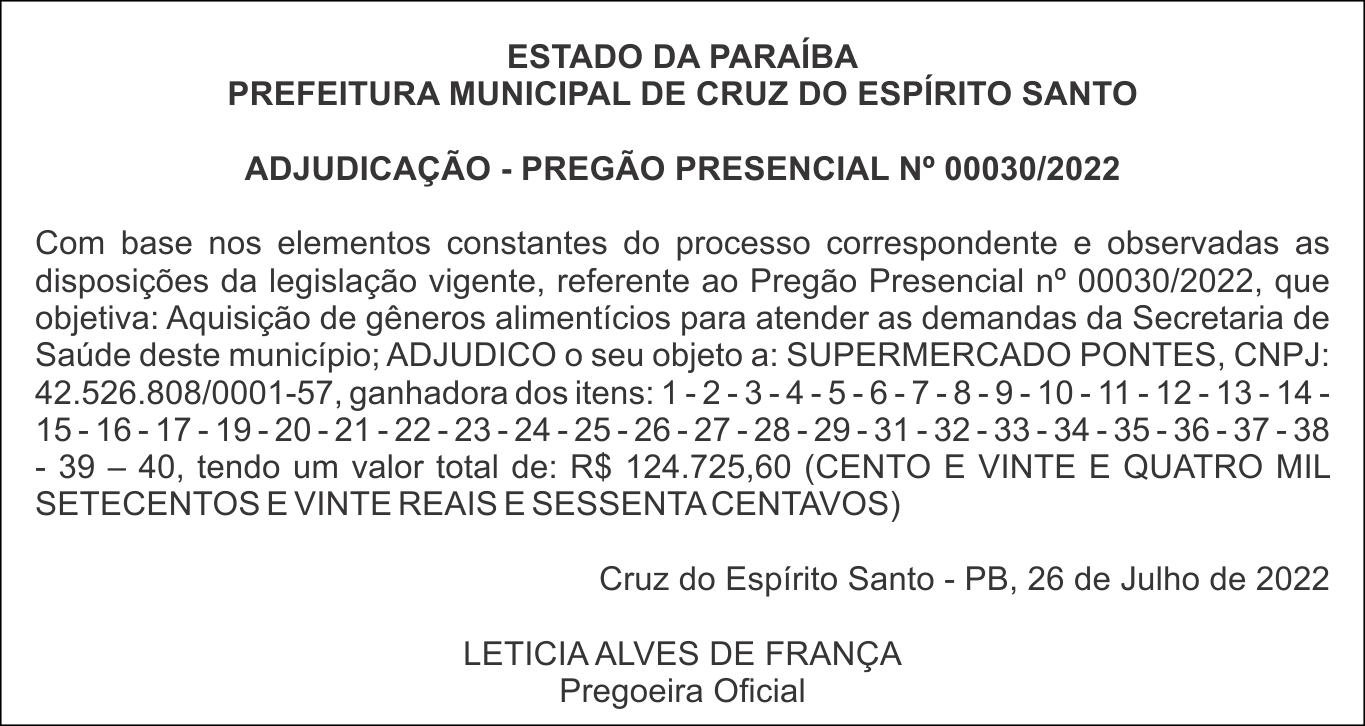 PREFEITURA MUNICIPAL DE CRUZ DO ESPÍRITO SANTO – ADJUDICAÇÃO – PREGÃO PRESENCIAL Nº 00030/2022