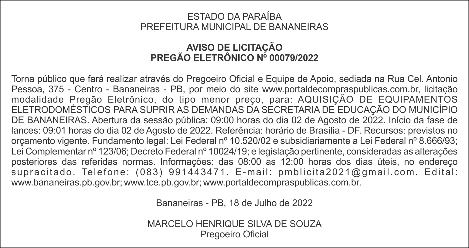 PREFEITURA MUNICIPAL DE BANANEIRAS – AVISO DE LICITAÇÃO – PREGÃO ELETRÔNICO Nº 00079/2022