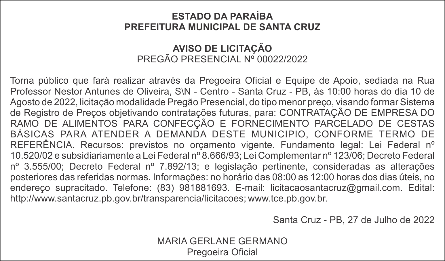 PREFEITURA MUNICIPAL DE SANTA CRUZ – AVISO DE LICITAÇÃO – PREGÃO PRESENCIAL Nº 00022/2022