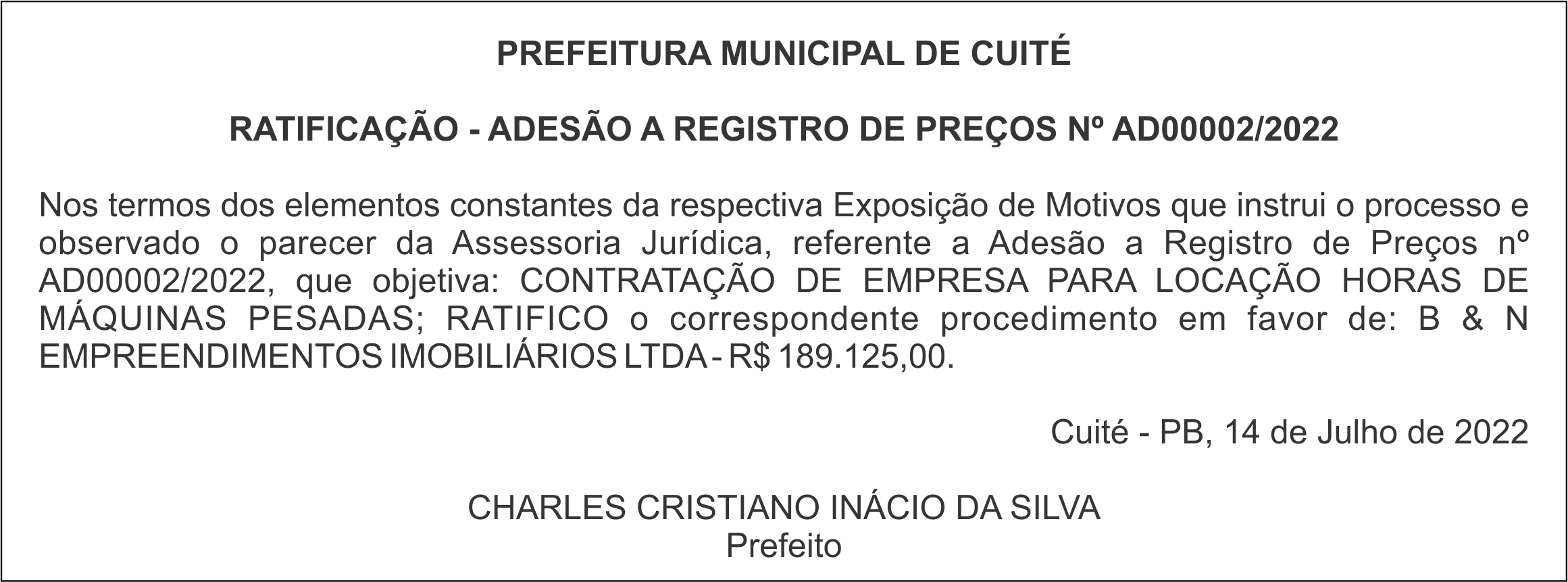 PREFEITURA MUNICIPAL DE CUITÉ – RATIFICAÇÃO – ADESÃO A REGISTRO DE PREÇOS Nº AD00002/2022