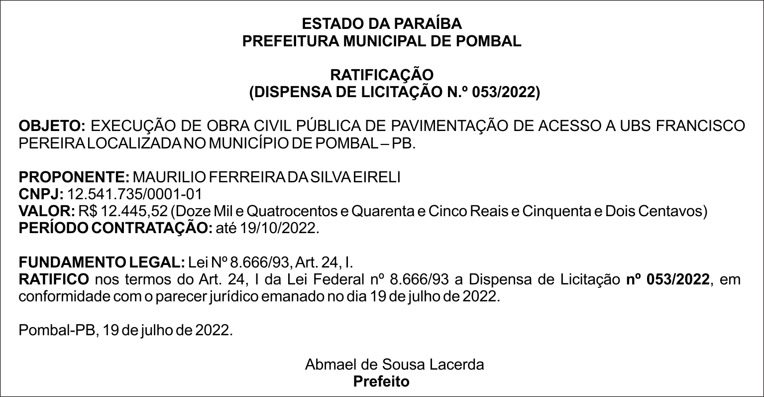 PREFEITURA MUNICIPAL DE POMBAL -RATIFICAÇÃO  (DISPENSA DE LICITAÇÃO N.º 053/2022)