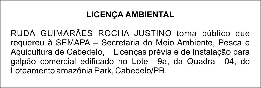 RUDÁ GUIMARÃES ROCHA JUSTINO – LICENÇA AMBIENTAL
