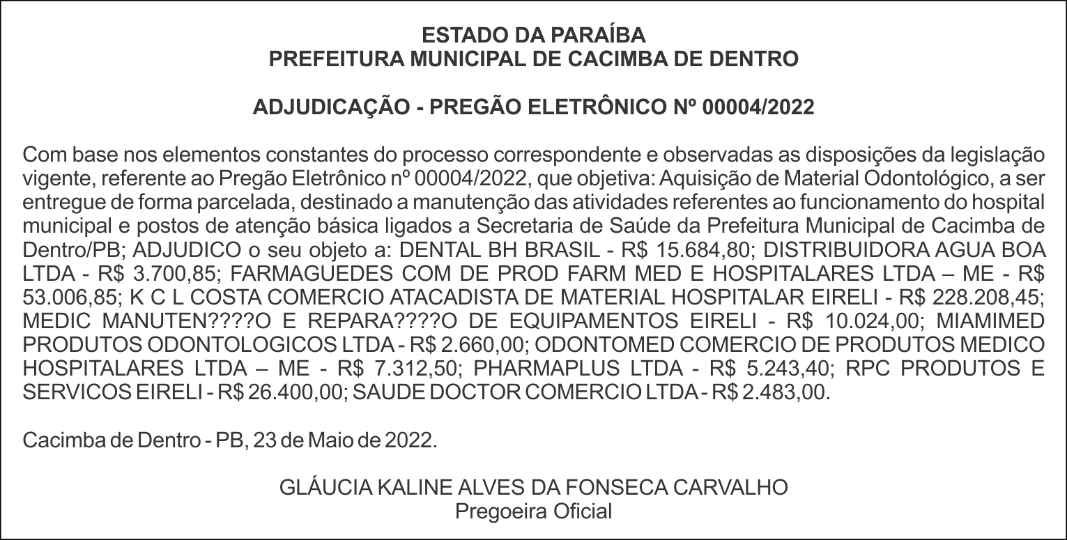 PREFEITURA MUNICIPAL DE CACIMBA DE DENTRO – ADJUDICAÇÃO – PREGÃO ELETRÔNICO Nº 00004/2022