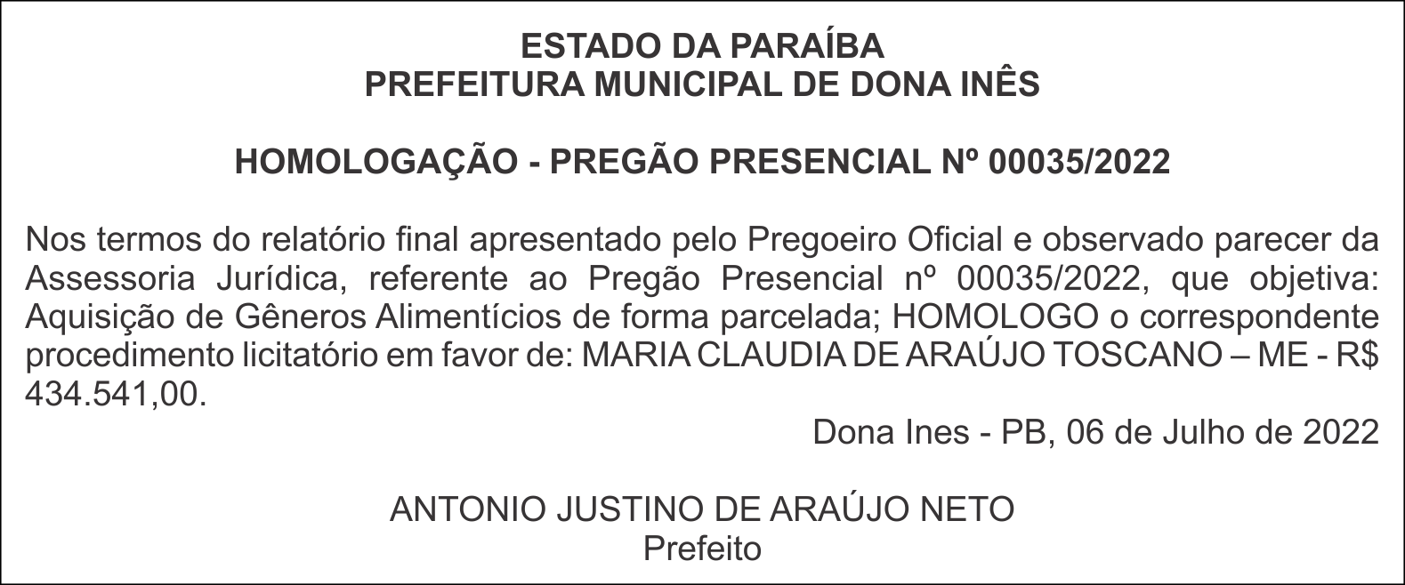 PREFEITURA MUNICIPAL DE DONA INÊS – HOMOLOGAÇÃO – PREGÃO PRESENCIAL Nº 00035/2022