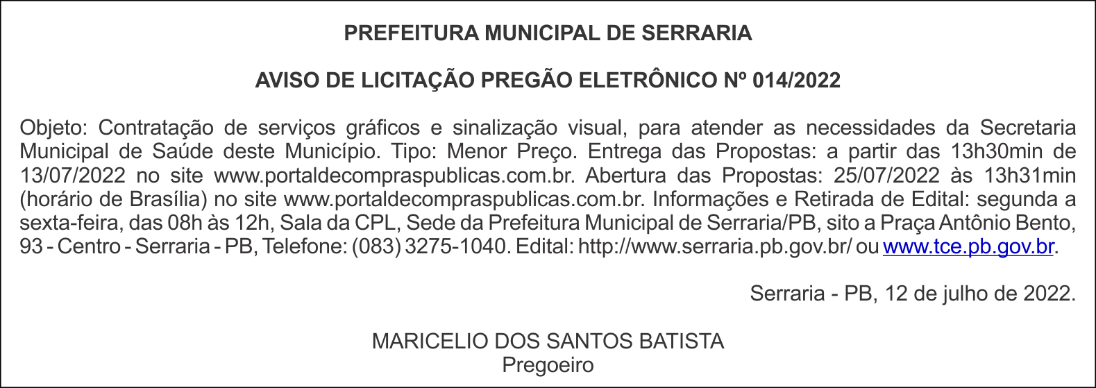 PREFEITURA MUNICIPAL DE SERRARIA – AVISO DE LICITAÇÃO – PREGÃO ELETRÔNICO Nº 014/2022