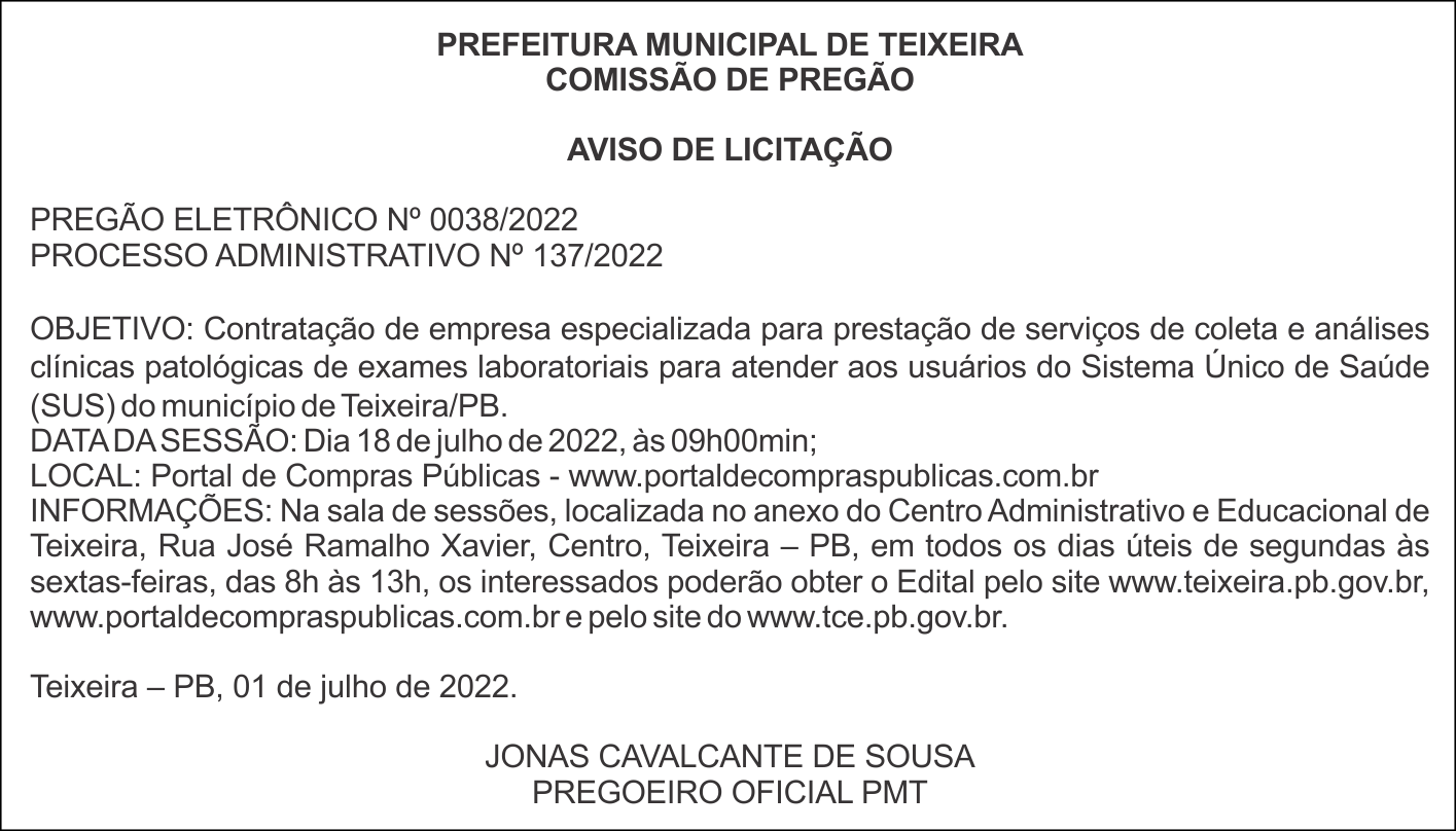 PREFEITURA MUNICIPAL DE TEIXEIRA – AVISO DE LICITAÇÃO  – PREGÃO ELETRÔNICO Nº 0038/2022