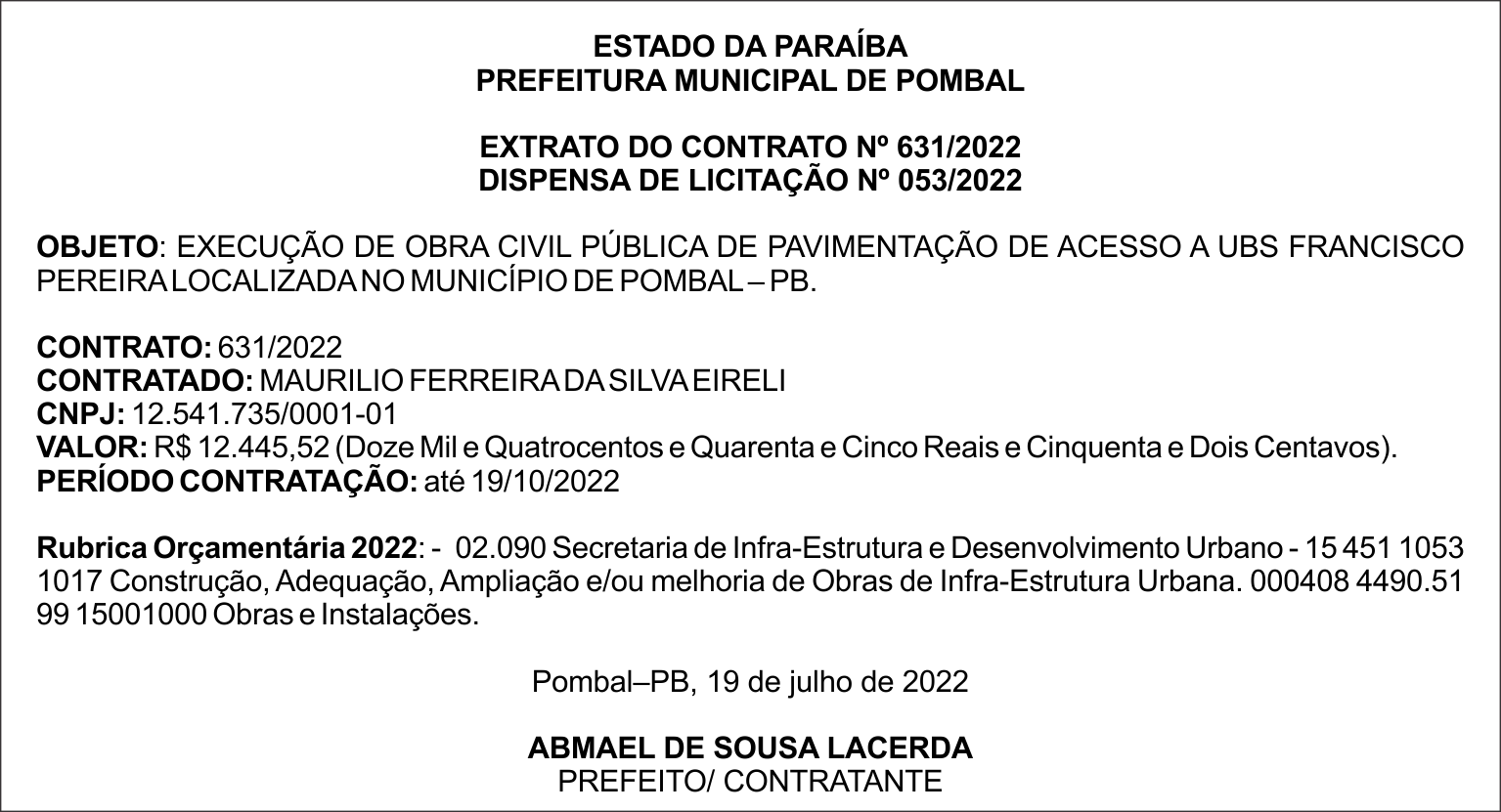 PREFEITURA MUNICIPAL DE POMBAL – EXTRATO DO CONTRATO Nº 631/2022 – DISPENSA DE LICITAÇÃO Nº 053/2022