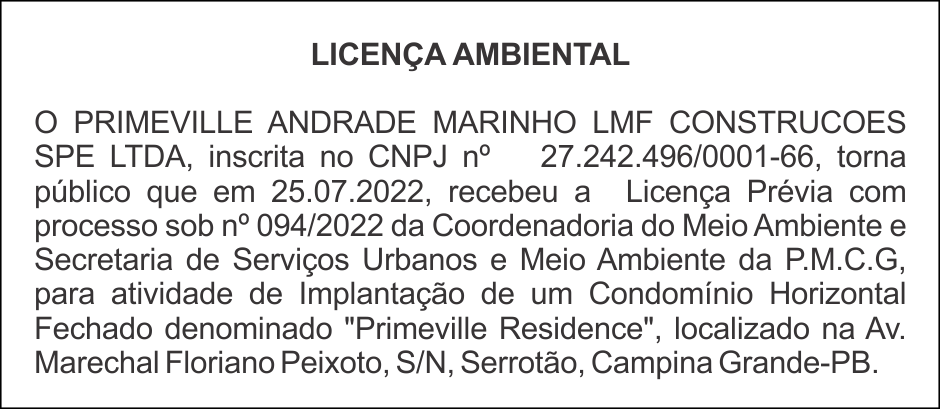 PRIMEVILLE ANDRADE MARINHO LMF CONSTRUCOES SPE LTDA – LICENÇA AMBIENTAL