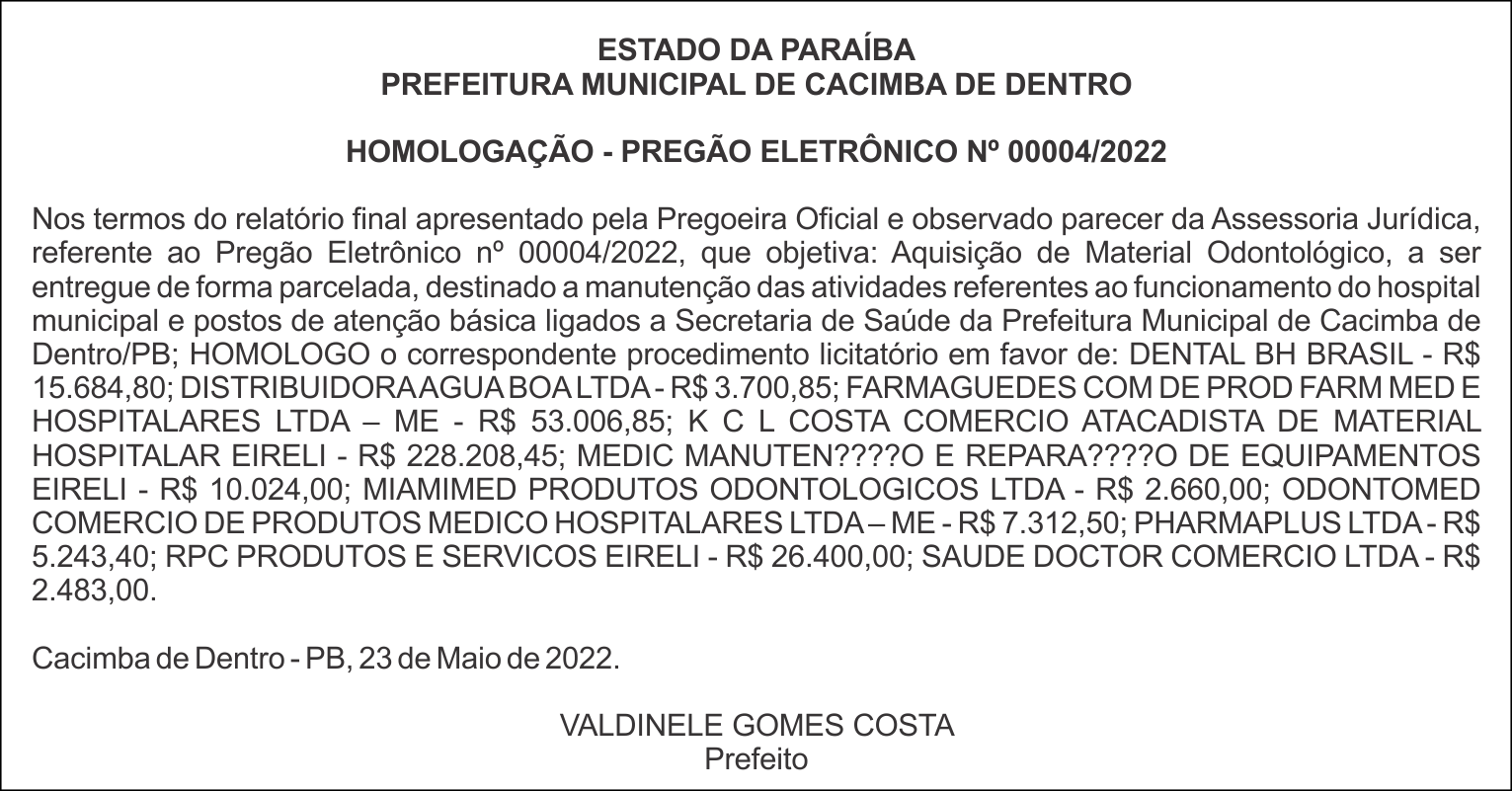 PREFEITURA MUNICIPAL DE CACIMBA DE DENTRO – HOMOLOGAÇÃO – PREGÃO ELETRÔNICO Nº 00004/2022