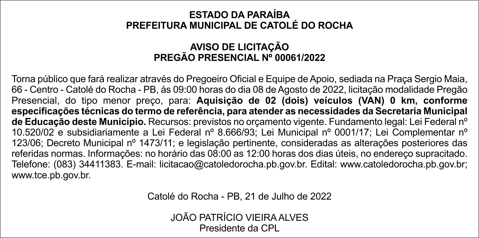 PREFEITURA MUNICIPAL DE CATOLÉ D ROCHA – AVISO DE LICITAÇÃO – PREGÃO PRESENCIAL Nº 00061/2022