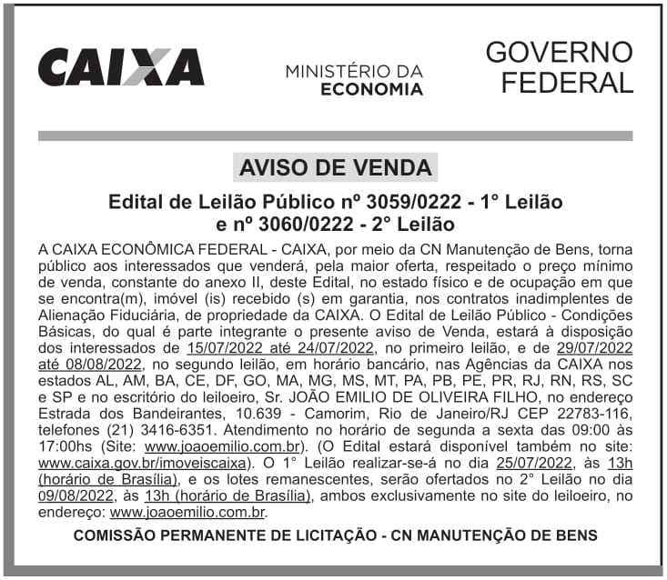 CAIXA ECONÔMICA FEDERAL – DF – BRASÍLIA – AVISO DE VENDA – Edital de Leilão Público nº 3059/0222- 1° LEILÃO e nº 3060/0222- 2° LEILÃO
