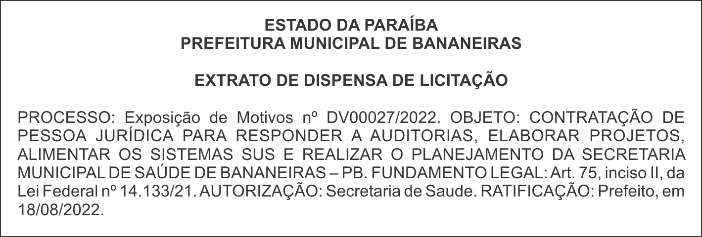 PREFEITURA MUNICIPAL DE BANANEIRAS – EXTRATO DE DISPENSA DE LICITAÇÃO