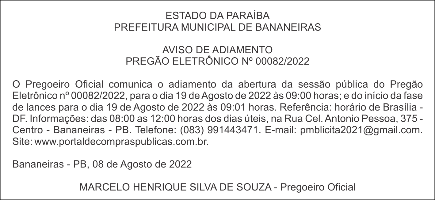 PREFEITURA MUNICIPAL DE BANANEIRAS – AVISO DE ADIAMENTO – PREGÃO ELETRÔNICO Nº 00082/2022