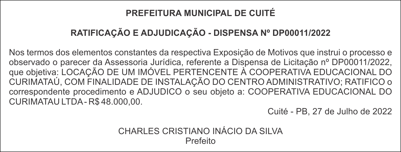 PREFEITURA MUNICIPAL DE CUITÉ – RATIFICAÇÃO E ADJUDICAÇÃO – DISPENSA Nº DP00011/2022