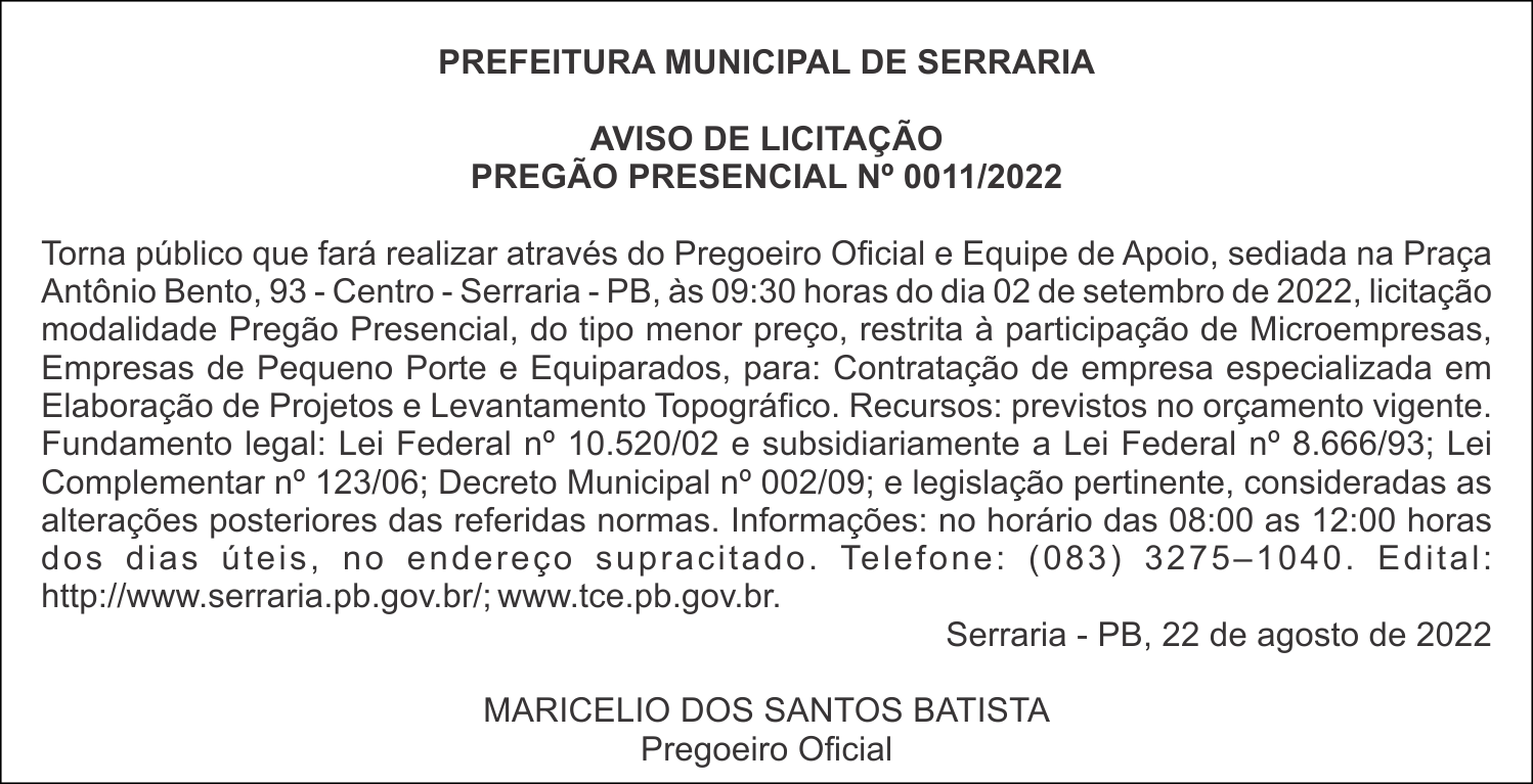 PREFEITURA MUNICIPAL DE SERRARIA – AVISO DE LICITAÇÃO – PREGÃO PRESENCIAL Nº 0011/2022