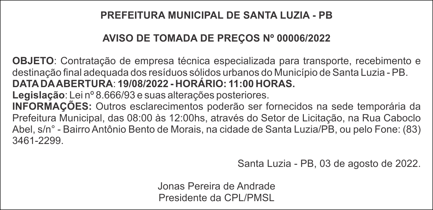 PREFEITURA MUNICIPAL DE SANTA LUZIA – AVISO DE TOMADA DE PREÇOS Nº 00006/2022