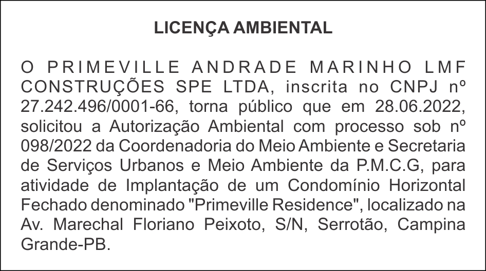 PRIMEVILLE ANDRADE MARINHO LMF CONSTRUÇÕES SPE LTDA – LICENÇA AMBIENTAL