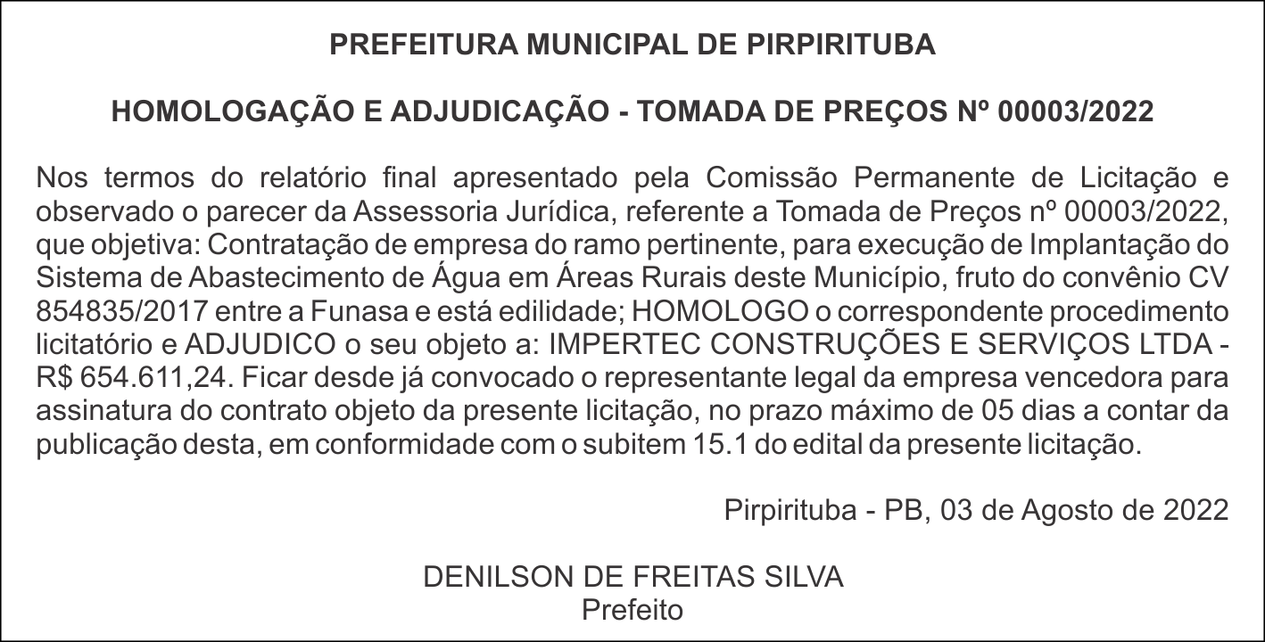 PREFEITURA MUNICIPAL DE PIRPIRITUBA – HOMOLOGAÇÃO E ADJUDICAÇÃO – TOMADA DE PREÇOS Nº 00003/2022