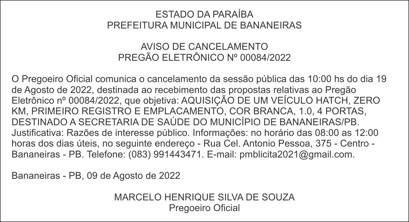 PREFEITURA MUNICIPAL DE BANANEIRAS – AVISO DE CANCELAMENTO – PREGÃO ELETRÔNICO Nº 00084/2022