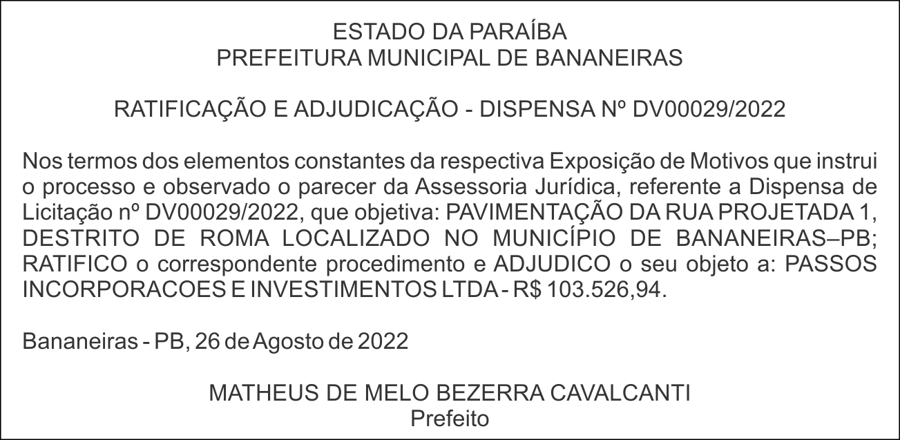 PREFEITURA MUNICIPAL DE BANANEIRAS – RATIFICAÇÃO E ADJUDICAÇÃO – DISPENSA Nº DV00029/2022