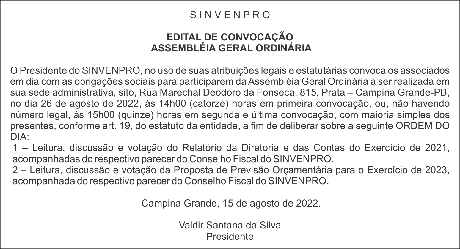 SINVENPRO – EDITAL DE CONVOCAÇÃO – ASSEMBLÉIA GERAL ORDINÁRIA