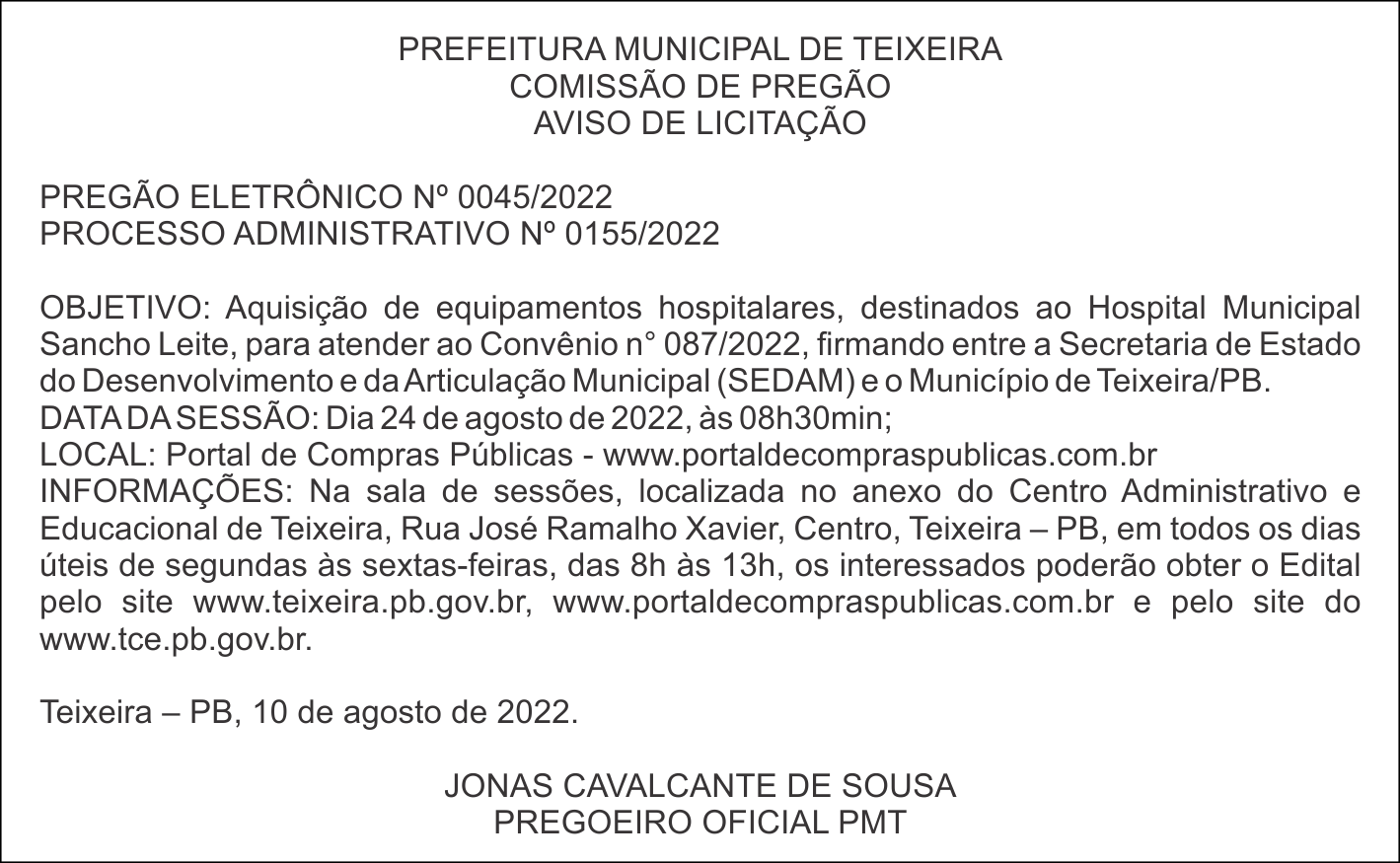 PREFEITURA MUNICIPAL DE TEIXEIRA – AVISO DE LICITAÇÃO – PREGÃO ELETRÔNICO Nº 0045/2022