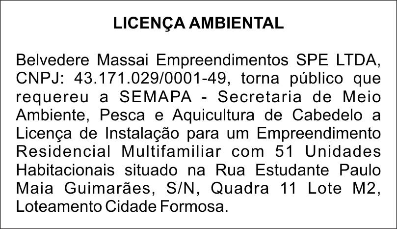 Belvedere Massai Empreendimentos SPE LTDA – Licença Ambiental