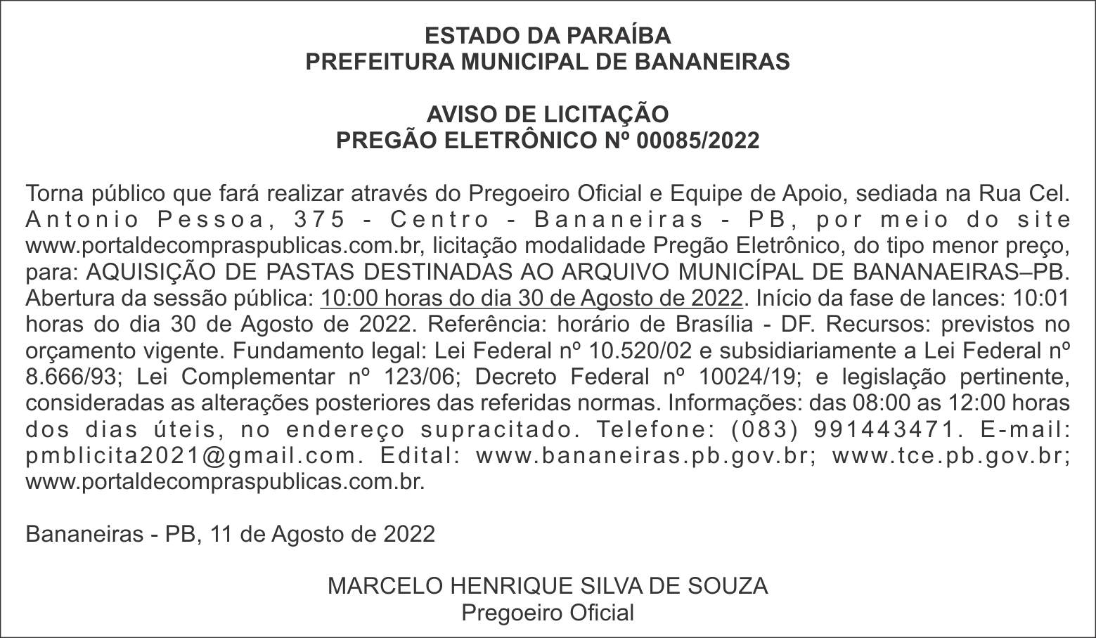 PREFEITURA MUNICIPAL DE BANANEIRAS – AVISO DE LICITAÇÃO – PREGÃO ELETRÔNICO Nº 00085/2022