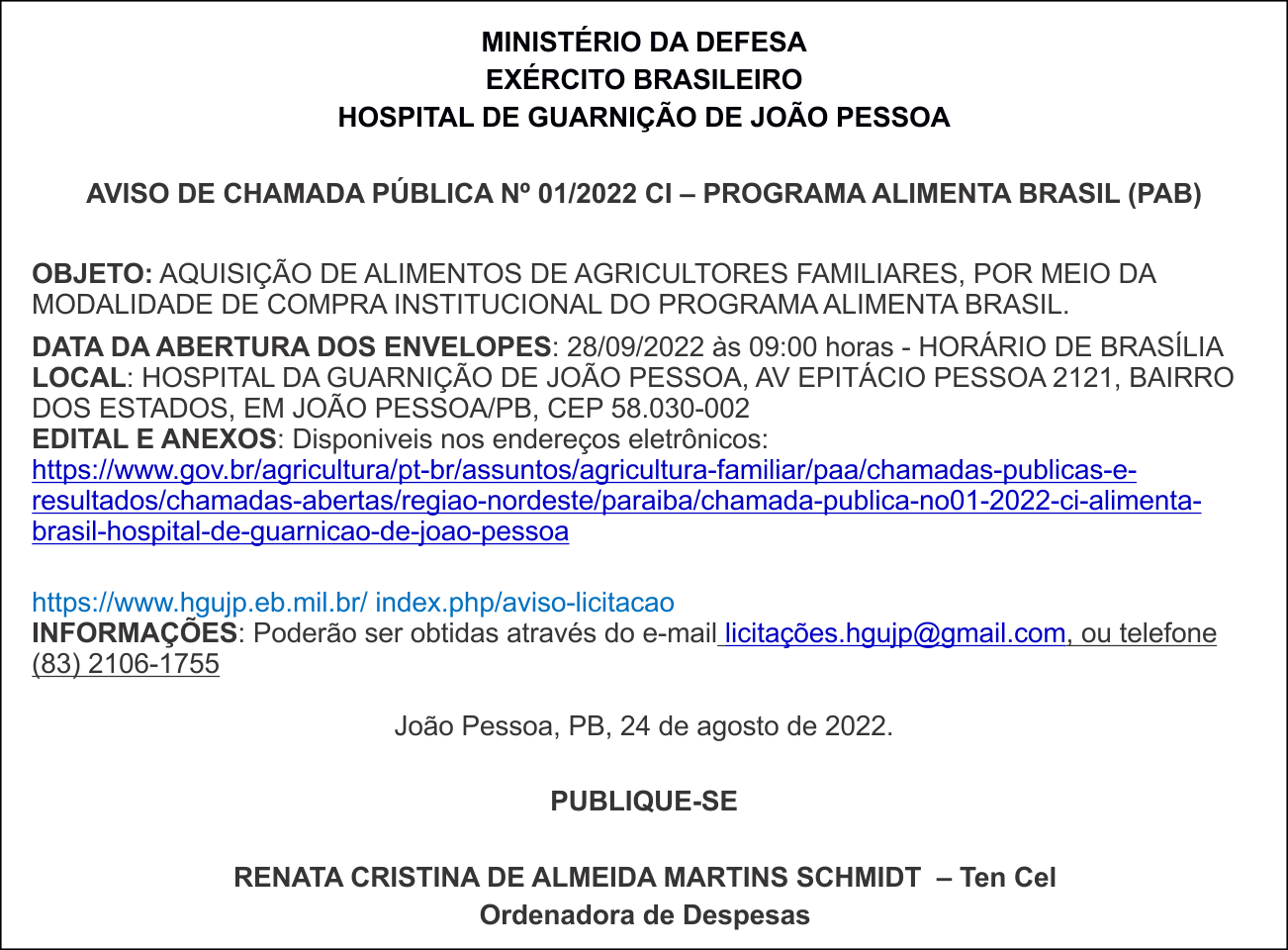 HOSPITAL DE GUARNIÇÃO DE JOÃO PESSOA – AVISO DE CHAMADA PÚBLICA Nº 01/2022 CI – PROGRAMA ALIMENTA BRASIL  (PAB)
