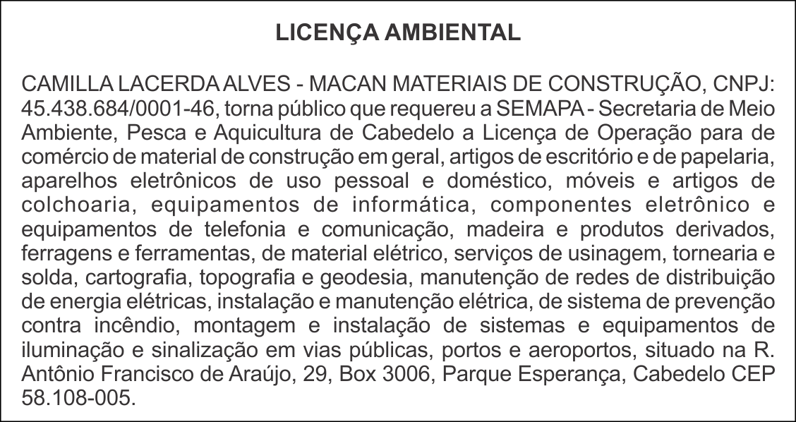 CAMILLA LACERDA ALVES – MACAN MATERIAIS DE CONSTRUÇÃO – LICENÇA AMBIENTAL